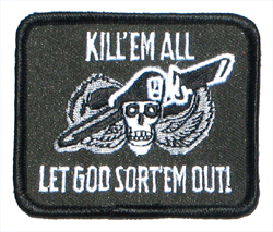 Kill 'em All - Military Patches and Pins