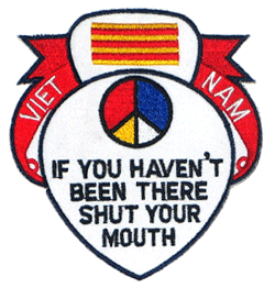 Vietnam/If You Haven&#39;t Been There....... - Military Patches and Pins