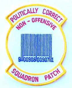Politically Correct - Military Patches and Pins